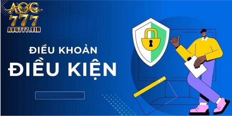 Nội dung điều khoản và điều kiện AOG777